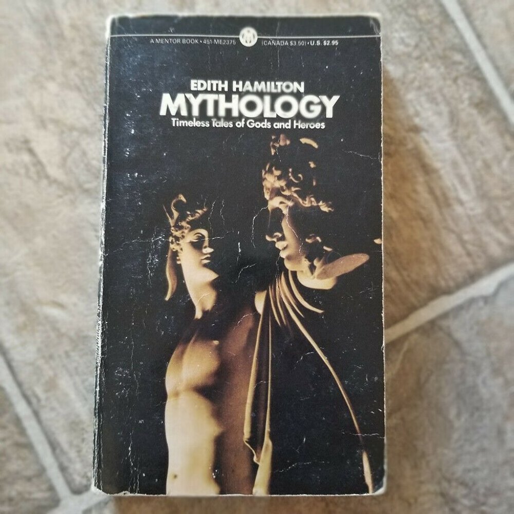MYTHOLOGY: Timeless Tales of Gods and Heroes by EDITH HAMILTON Mentor 1969 PB